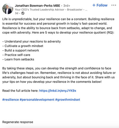 Screenshot of a LinkedIn post exhorting readers to build resilience, follow personal growth, etc, etc. It ends with the phrase “Regenerate Response.”